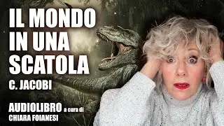 AUDIOLIBRO - Il mondo in una scatola  di C Jacobi