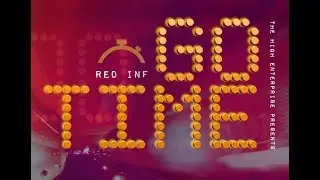 Red Inf - Go Time (Official Video)