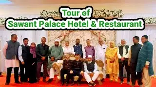 Tour of Sawant Palace Hotel and Restaurant Ratnagiri