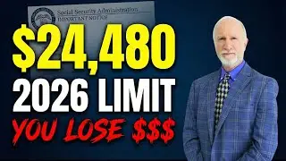 STOP! Working in 2026? New $24,480 Social Security Trap EXPLAINED Former Insider!