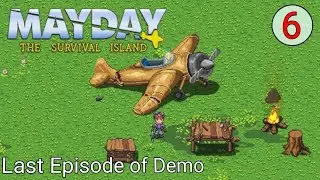 #6 Final Episode of Demo Version | Mayday - The Survival Island Gameplay Walkthrough