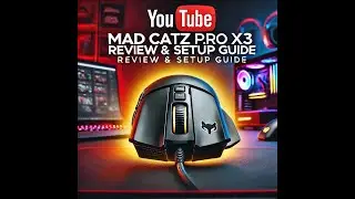 Mad Catz R.A.T. PRO X3 Gaming Mouse Review & Setup Guide