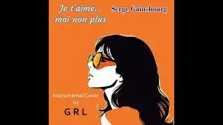Je t'aime... moi non plus (Serge Gainsbourg) - Instrumental