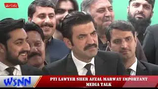 PTI Lawyer Sher Afzal Marwat Important Media Talk: World Scope News Network: