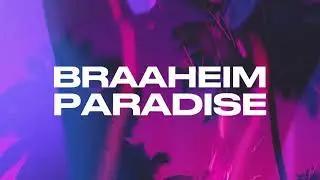 Braaheim - Paradise [Lyric Video]
