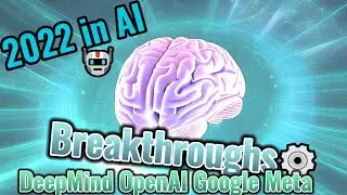 2022 BEST A.I. DeepMInd OpenAI