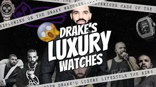 Drake&rsquo;s INSANE Watch Collection 💎 | Rolex, Richard Mille & Patek Philippe #drake #luxurylifestyle