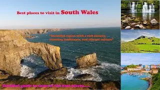 Discover the Magic of South Wales: Must-See Destinations and Hidden Gems!