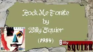 Rock Me Tonite (Lyrics) - Billy Squier | Correct Lyrics