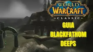 GU&Iacute;A COMPLETA CAVERNAS DE BRAZANEGRA (BFD) en WoW CLASSIC | Quests, Drops y Estrategia Boss por Boss
