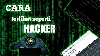 CARA AGAR TERLIHAT SEPERTI HACKER👩‍💻 || MUDAH+AMAN💯