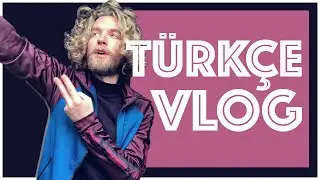 Beklediğiniz Türkçe Vlogu