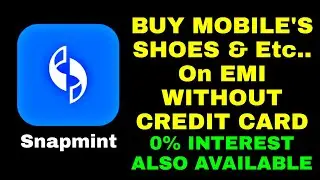 Snapmint App Full Review In Tamil | No Cost Emi Available | Without Credit Card #SPRMEDIATAMIL