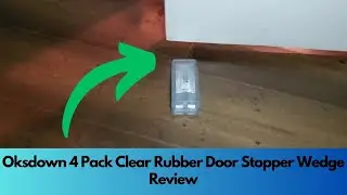 Oksdown 4 Pack Clear Rubber Door Stopper Wedge Review