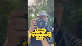 4 Things Photographers Need to Consider About Pricing #photography #photographer #photographertips