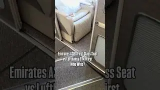 Emirates A380 First Class vs Lufthansa 747 First Class