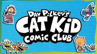 Toad-ally Hilarious! | Cat Kid Comic Club Books by Dav Pilkey | Creator of Dog Man
