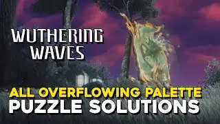 Wuthering Waves All Overflowing Palette Puzzle Solutions