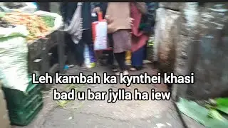 Leh kambah ka kynthei khasi bad u bar jylla ha iew duh