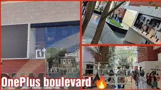 INDIA'S LARGEST ONEPLUS EXPERIENCE STORE | ONEPLUS BOULEVARD ! | Most Premium Experience Store