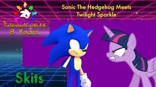 Sonic The Hedgehog Meets Twilight Sparkle | Season 8 Premiere