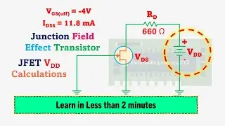 Calculations for Minimum value of VDD required to put device in the constant current region #JFET
