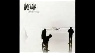 Idlewild - Broken Windows