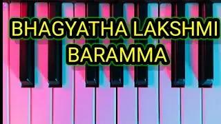 BHAGYATHA LAKSHMI BARAMMA | KEYBOARD | SV FUSION