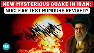 Iran's Mystery Earthquake: Nuclear Test Sign? Rumour Revived After Similar Temblor Near Missile Site