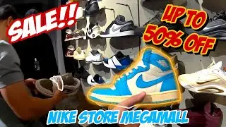 NIKE STORE SALE SA MEGAMALL! UP TO 50%OFF! REGULAR ITEMS 30%OFF