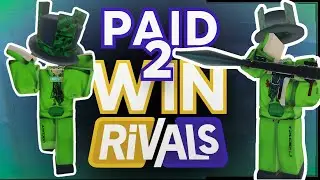 PAID2WIN (МОНТАЖ/СБОРНИК ROBLOX RIVALS)