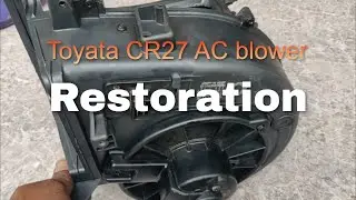Toyota CR27 townace AC blower restoration