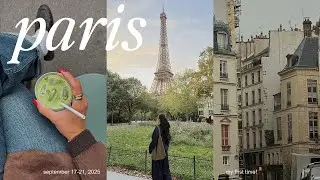 a week in paris | travel vlog