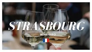 STRASBOURG WINE EXPO *500+ WINERIES (SALON DES VINS DES VIGNERONS IND&Eacute;PENDANTS)