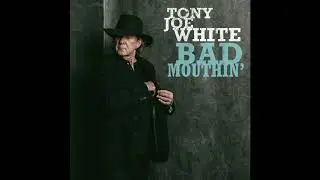 Tony Joe White - 