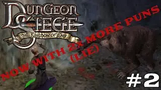Dungeon Siege: The Kingdom of Ehb - NOW IN STANDARD DEFINITION - Part 2