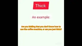 He is so thick! What does it mean? let me know in the comments