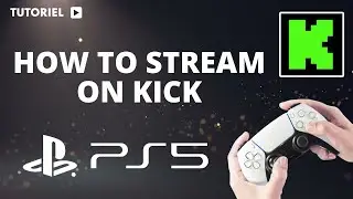 How to stream from PS5 on Kick