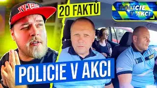 20 FAKTŮ - POLICIE V AKCI