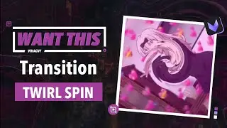 Want This ? | Advanced Aesthetic Twirl Spin Transition Tutorial