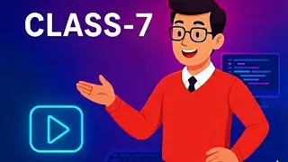 BASIC PYTHON (CLASS-7) | 🤖🤖 BE A MASTER OF CODE |👾👾| IT'S TOO TECHY |