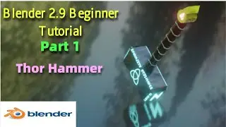 Blender beginner tutorial | Beginner tutorial of Blender | Part 1 | Thor hammer | Blender 2.9 #b3d