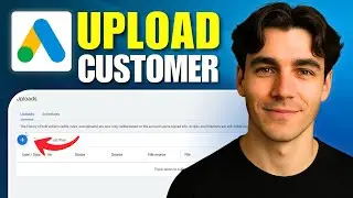 How to Upload Your Customer List in Google Ads (Tutorial 2026)