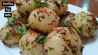 Stuffed Suji Balls | Semolina Balls Recipe | Easy Breakfast | IndianYumm
