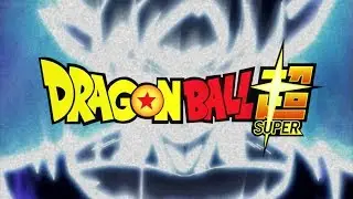 【MAD】Dragon Ball Super Opening 9「SILHOUETTE」KANA-BOON (FINALE)