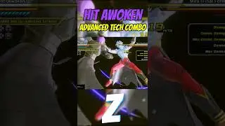 Hit Awoken Advanced Combo Technique | Dragon Ball Xenoverse 2