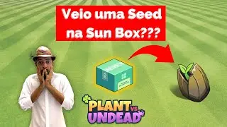 PVU HOJE - Mostrando a minha Farm e abrindo Sun Box