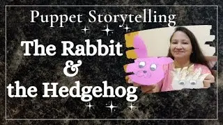 Story 282 The Rabbit & the Hedgehog| #pause4amovement #kajal365days365stories #storiesforkids