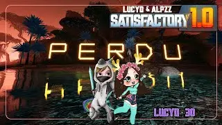 [Satisfactory] D&eacute;couverte et build en duo avec @LvcydDrawing 030
