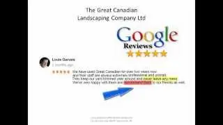 The Great Canadian Landscaping Company Google Reviews Video
